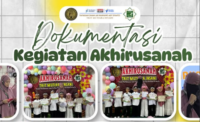 Akhirusannah TKIT Mutiara Insani Tahun Ajaran 2025/2026